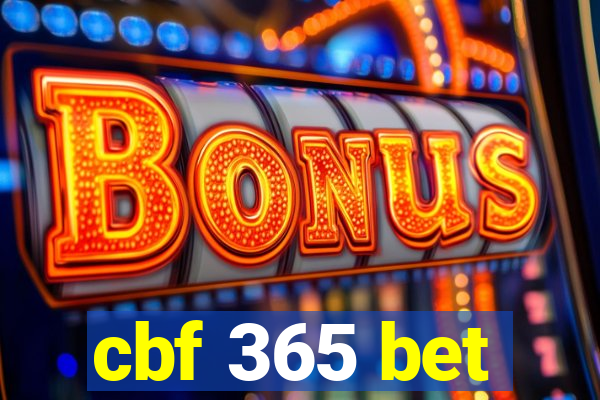 cbf 365 bet